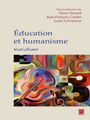 cover image of Éducation et humanisme.  Variations